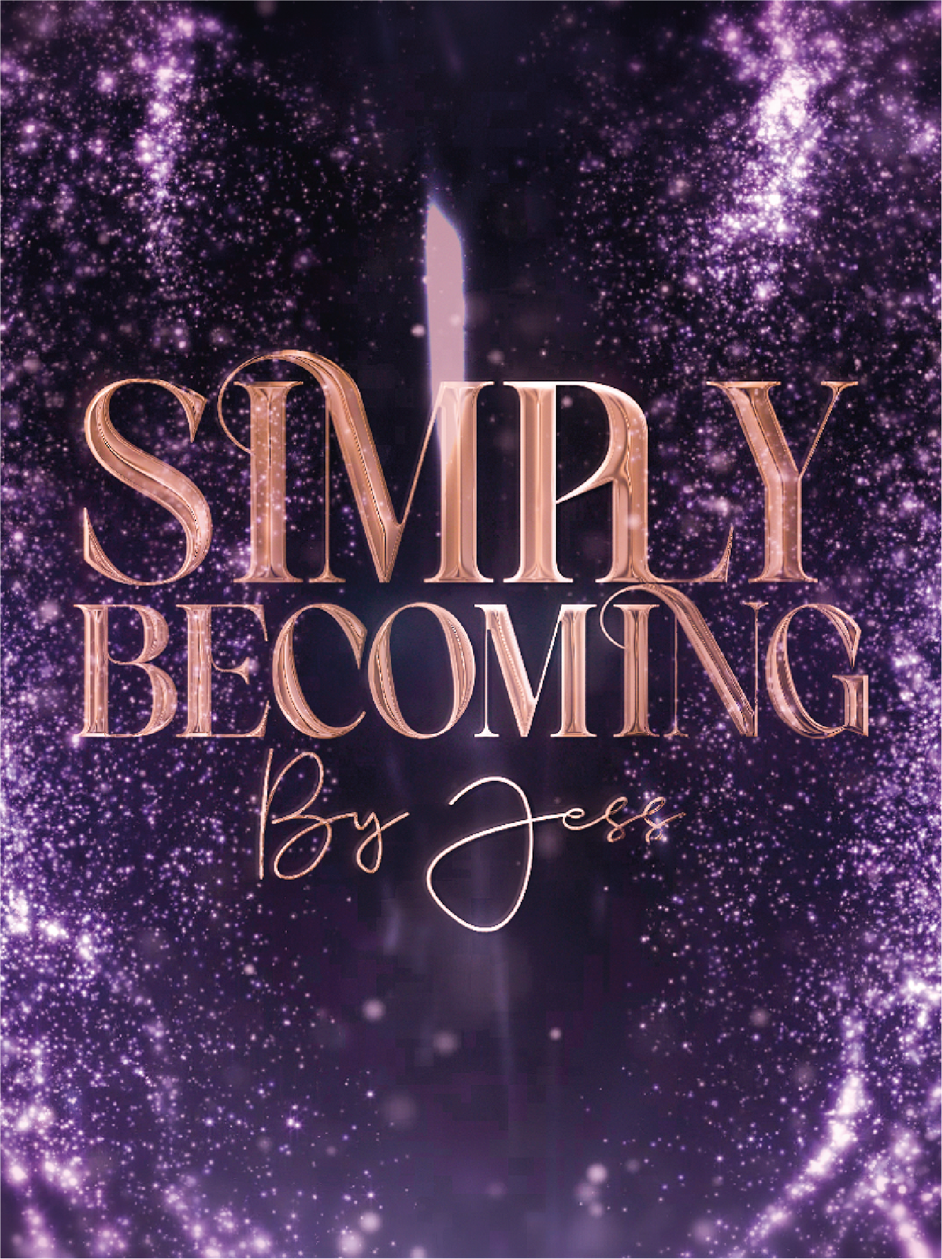 Simply Becoming By Jess